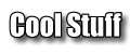 Cool Stuff Page